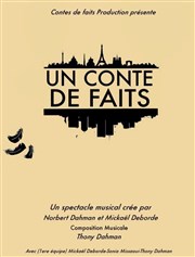 Un conte de faits Thtre le Proscenium Affiche