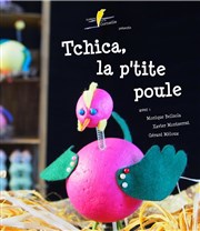 Tchica la p'tite poule La Boite  Rire Affiche