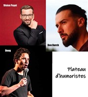 Plateau d'humoristes : Vivien Poyet / Ben Burch / Doug Contrepoint Caf-Thtre Affiche