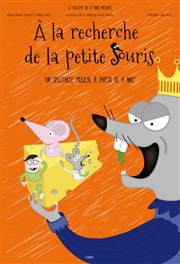 A la recherche de la petite souris  La Folie Thtre - Grande Salle Affiche