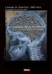 La Maladie de la Famille M Thtre du Gouvernail Affiche