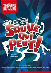 Sauve qui peut Thtre Beaulieu Affiche