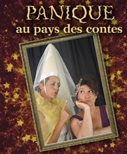 Panique au pays des contes Comdie de Grenoble Affiche