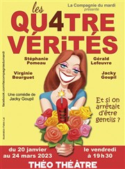 Les Quatre Vérités Tho Thtre - Salle Tho Affiche