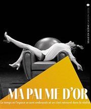 Ma palme d'or Les Dchargeurs - Salle La Bohme Affiche