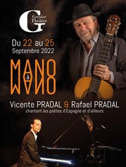 Mano a mano: Vicente Pradal et Rafael Pradal Grenier Thtre Affiche