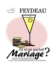 Et si on parlait mariage ? La Boite  Rire Affiche