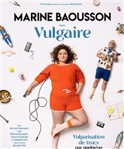 Marine Baousson dans Vulgaire Thtre Francine Vasse Affiche