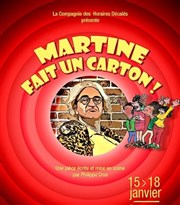 Martine fait un carton ! Grenier Thtre Affiche