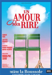 Un amour pour rire Thtre La Boussole - grande salle Affiche