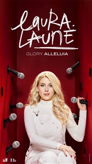 Laura Laune dans Glory Alleluia Spotlight Affiche