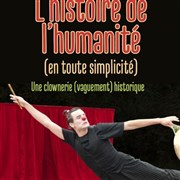 L'histoire de l'humanité (en toute simplicité) Archipel Thtre Affiche