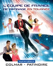 L'équipe de France de patinage en tournée Patinoire de Colmar Affiche