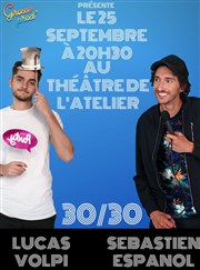 Lucas Volpi et Sebastien Espanol se partage une heure ! Thtre de l'Atelier Affiche