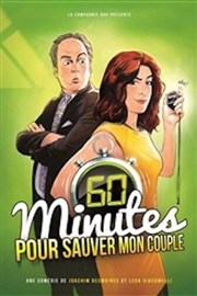 60 minutes pour sauver mon couple Espace Beaumarchais Affiche