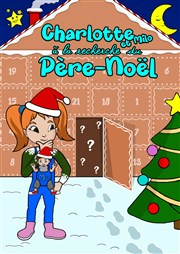 Charlotte et Milo à la recherche du Père Noël Familia Thtre Affiche