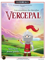 Le chevalier Vercepal Thtre Nice Saleya Affiche