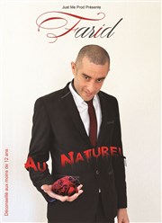 Farid Amziane dans Farid au naturel Luna Negra Affiche