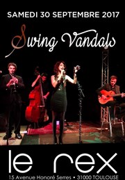 Swing Vandals : Release Party Le Rex de Toulouse Affiche