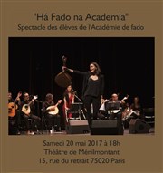 Académie de fado : Ha Fado na Academia Thtre de Mnilmontant - Salle Guy Rtor Affiche