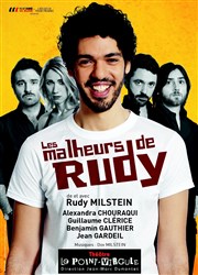 Les malheurs de Rudy Le Point Virgule Affiche