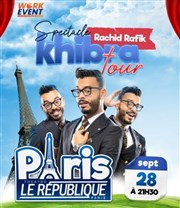 Rachid Rafik dans Khibra Tour Le Rpublique - Grande Salle Affiche