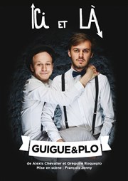 Guigue & Plo dans Ici et là Pixel Avignon - Salle Bayaf Affiche