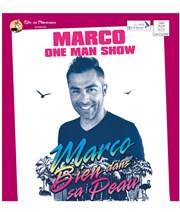 Marco dans Bien dans sa Peau Salle Paul Eluard Affiche