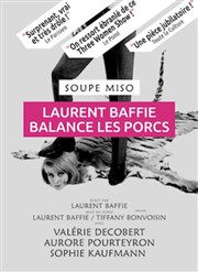 Soupe Miso | de Laurent Baffie Thtre  l'Ouest Affiche