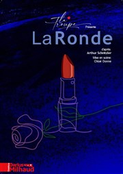 La Ronde Thtre Darius Milhaud Affiche