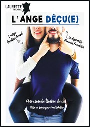 L'Ange déçu(e) Laurette Thtre Lyon Affiche