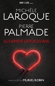 Ils s'aiment depuis 20 ans | Avec Michèle Laroque et Pierre Palmade Znith de Paris Affiche