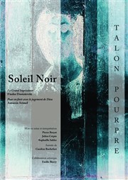 Soleil noir La Loge Affiche