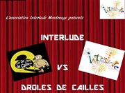 Match d'impro 4*4 Interlude VS Drôle de cailles Bar du Haut Menil Affiche