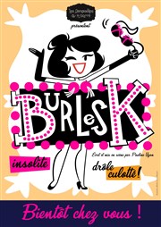 BurlesK Royale Factory Affiche