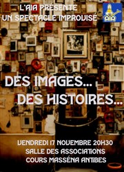 Des images... Des histoires... Salle des associations Affiche