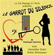 Le garrot du silence Thtre Stphane Gildas Affiche