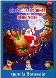 La folle journée du père noël Thtre La Boussole - petite salle Affiche