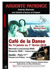 Ardente Patience Caf de la Danse Affiche