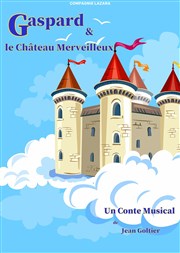 Gaspard et le château merveilleux Dfonce de Rire Affiche