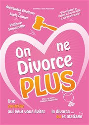 On ne divorce plus Comdie de la Roseraie Affiche