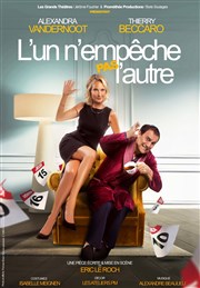 L'un n'empêche pas l'autre | avec Thierry Beccaro Thtre du casino de Deauville Affiche