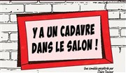 Y a un cadavre dans le salon La Boite  rire Vende Affiche