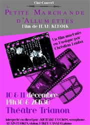 La petite marchande d'allumettes Le Trianon Affiche