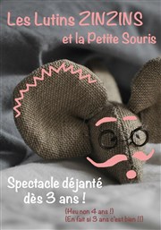 Les lutins zinzins et la petite souris Thtre de la violette Affiche