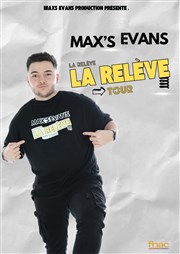 Max's Evans dans La relève Comdie Triomphe Affiche