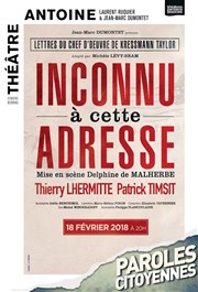 Inconnu à cette adresse | avec Thierry Lhermitte et Patrick Timsit Thtre Antoine Affiche