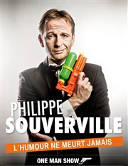 Philippe Souverville dans L'humour ne meurt jamais Thtre de Poche Affiche