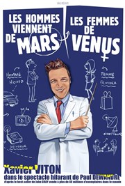 Les Hommes viennent de Mars, Les Femmes de Venus Le Trianon Affiche