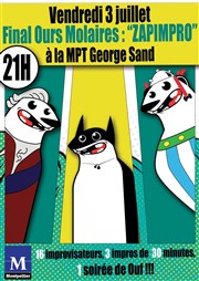 Soirée Zapimpro! | Final saison 6 Maison pour tous George Sand Affiche